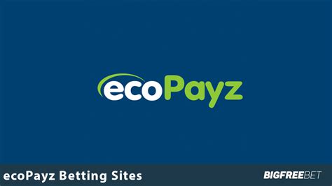 EcoPayz Betting Sites → Best Bookmakers That Accept EcoPayz .
